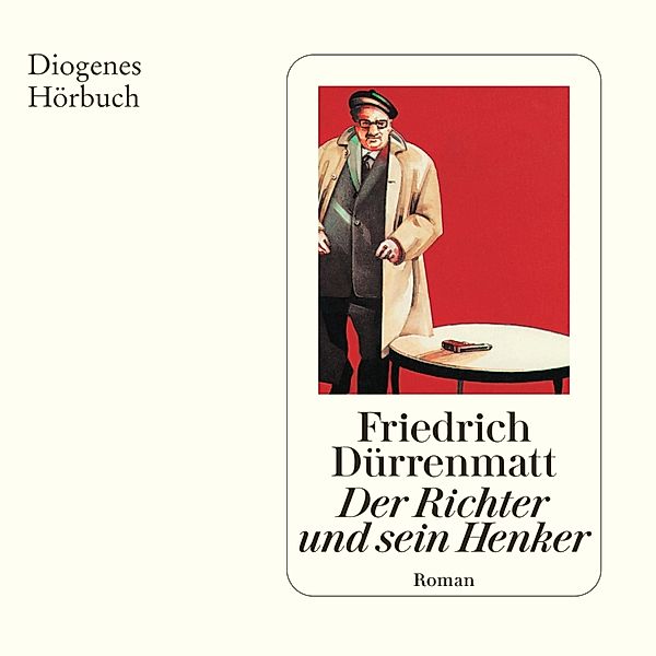 Kommissär Bärlach - Der Richter und sein Henker, Friedrich Dürrenmatt