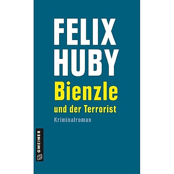 Kommissar Bienzle / Bienzle und der Terrorist, Felix Huby