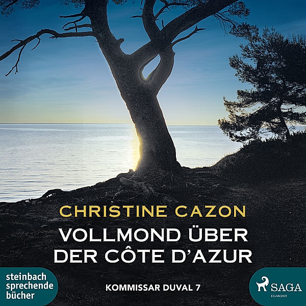 Kommissar Duval - 7 - Vollmond über der Cote d'Azur -, Christine Cazon