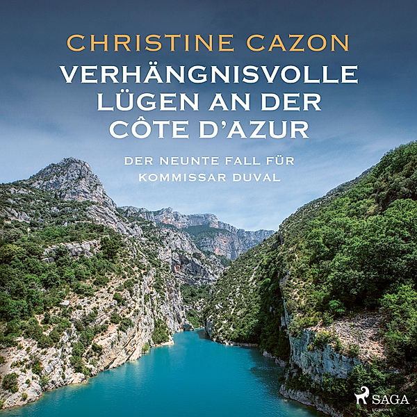 Kommissar Duval - 9 - Verhängnisvolle Lügen an der Côte d'Azur, Christine Cazon