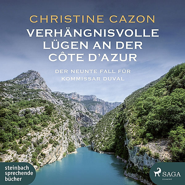 Kommissar Duval - 9 - Verhängnisvolle Lügen an der Côte d'Azur, Christine Cazon