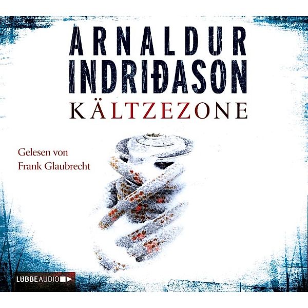 Kommissar-Erlendur-Krimi - 6 - Kältezone, Arnaldur Indridason