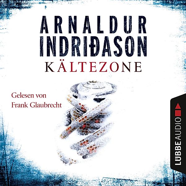 Kommissar-Erlendur-Krimi - 6 - Kältezone, Arnaldur Indriðason