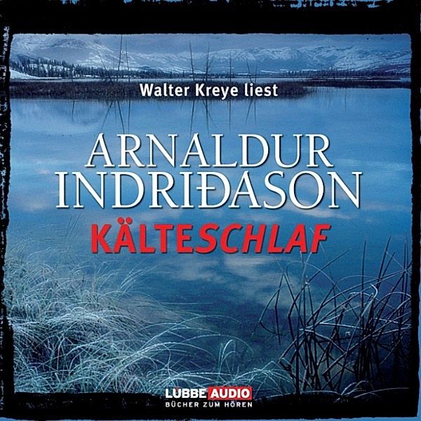 Kommissar-Erlendur-Krimi - 8 - Kälteschlaf, Indriaason Arnaldur