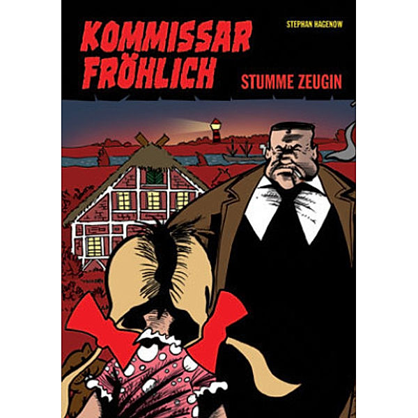 Kommissar Fröhlich: Bd.3 Kommissar Fröhlich 3, Stephan Hagenow