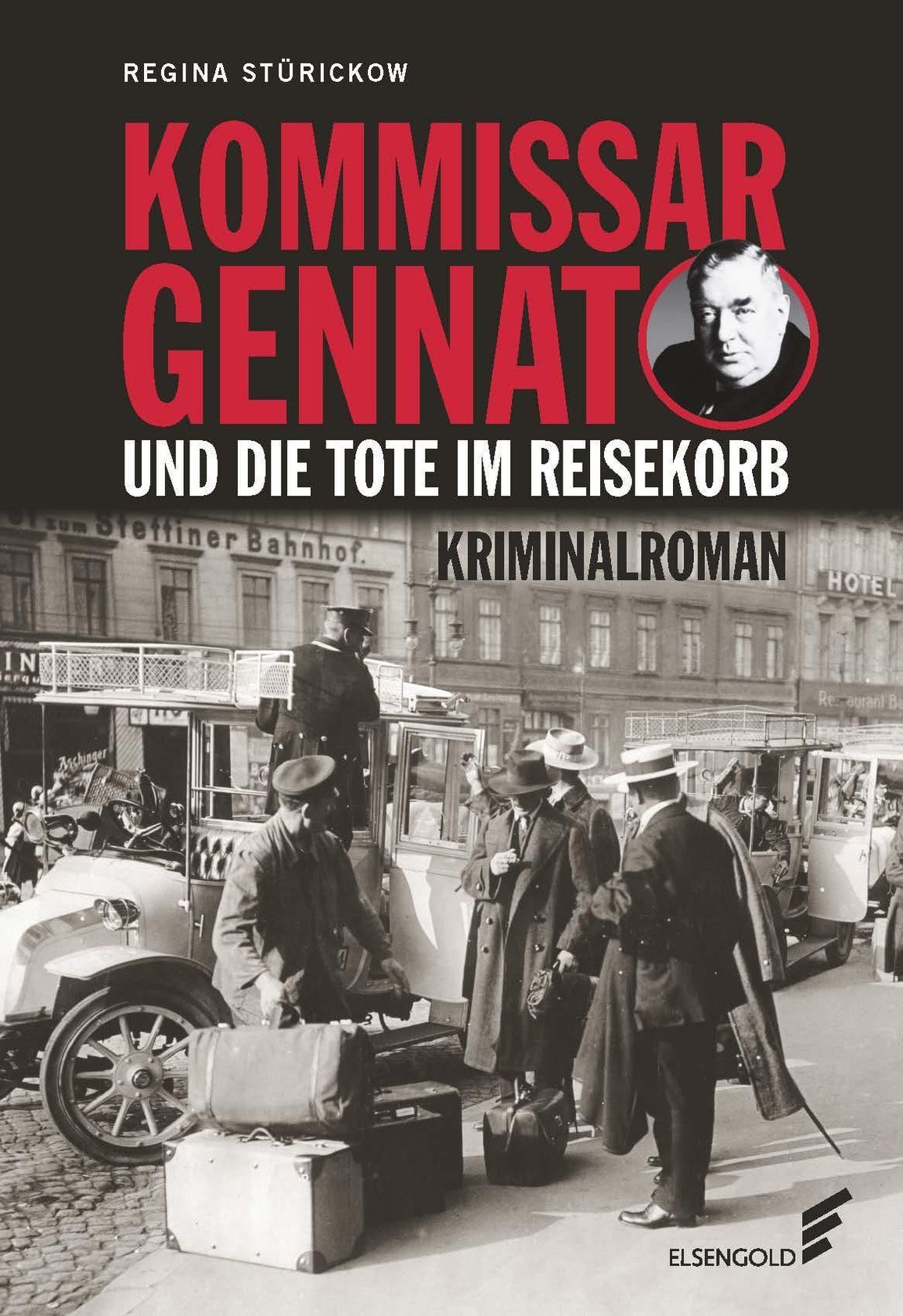 Kommissar Gennat und die Tote im Reisekorb Buch versandkostenfrei