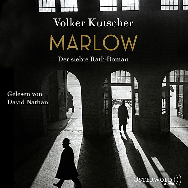 Kommissar Gereon Rath - 7 - Marlow, Volker Kutscher