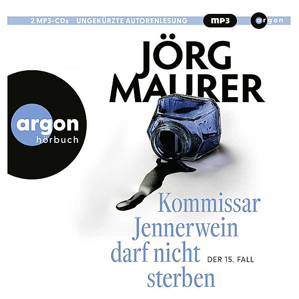 Kommissar Jennerwein darf nicht sterben,2 Audio-CD, 2 MP3, Jörg Maurer