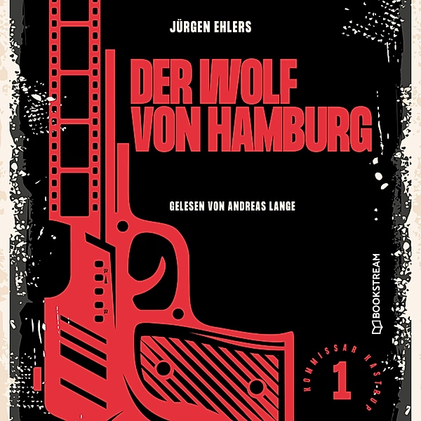 Kommissar Kastrup - 1 - Der Wolf von Hamburg, Jürgen Ehlers