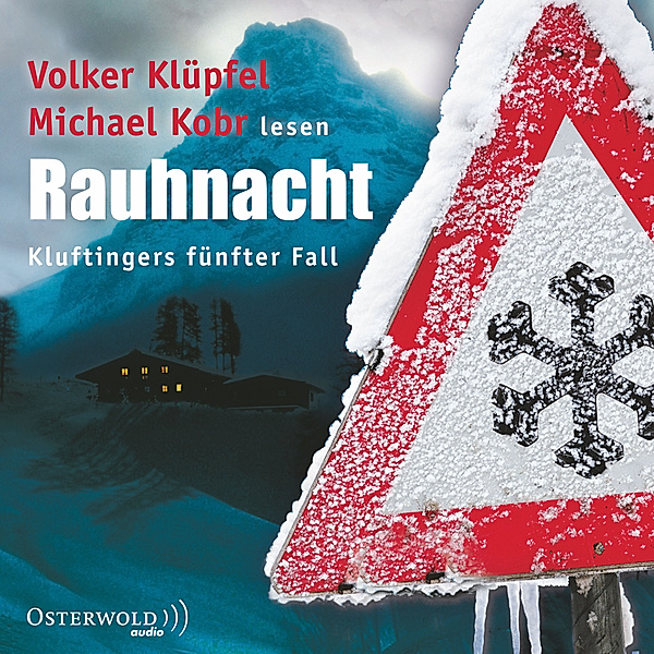 Kommissar Kluftinger - 5 - Rauhnacht, Volker Klüpfel, Michael Kobr