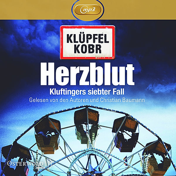 Kommissar Kluftinger - 7 - Herzblut, Volker Klüpfel, Michael Kobr