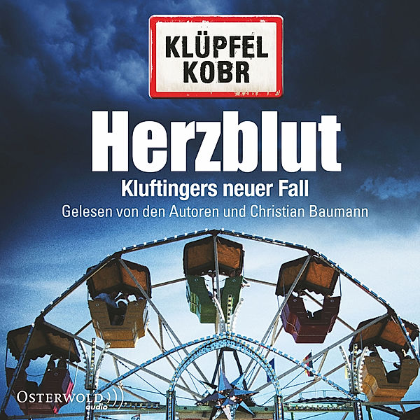 Kommissar Kluftinger - 7 - Herzblut, Volker Klüpfel, Michael Kobr