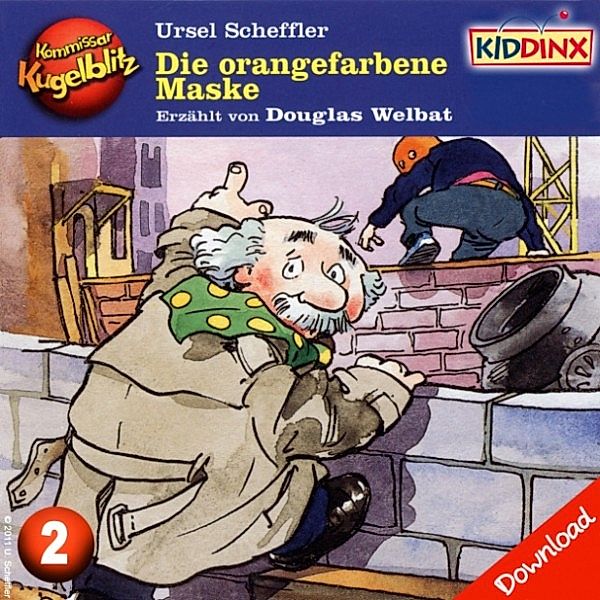 Kommissar Kugelblitz - 2 - Die orangefarbene Maske, Ursel Scheffler