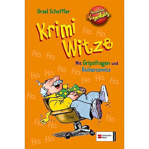 Kommissar Kugelblitz, Krimi-Witze, Ursel Scheffler