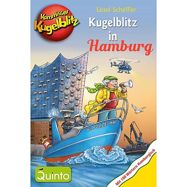 Kommissar Kugelblitz - Kugelblitz in Hamburg, Ursel Scheffler