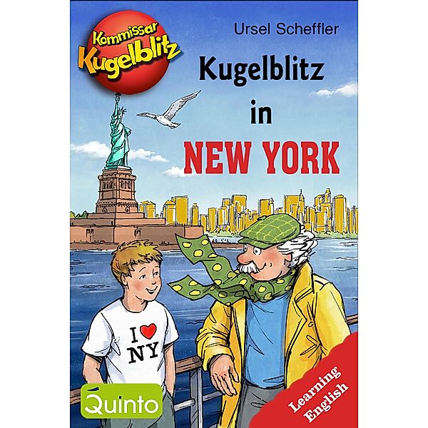 Kommissar Kugelblitz - Kugelblitz in New York, Ursel Scheffler