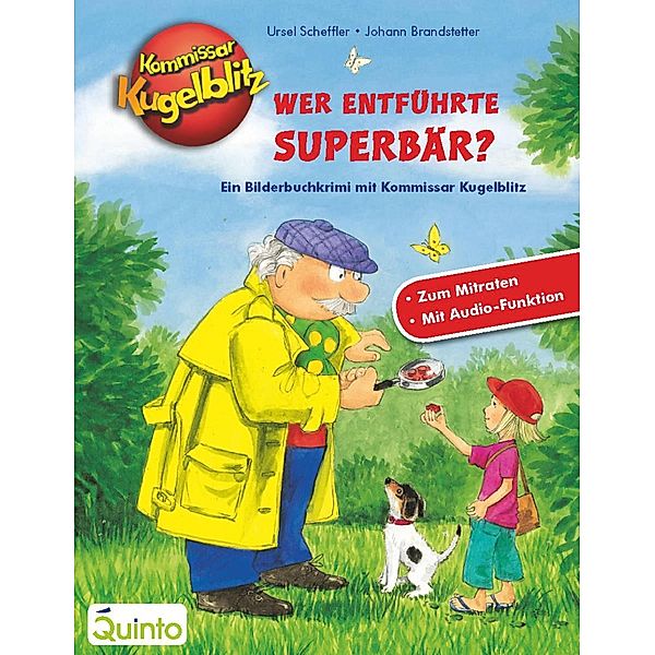 Kommissar Kugelblitz - Wer entführte Superbär?, Ursel Scheffler