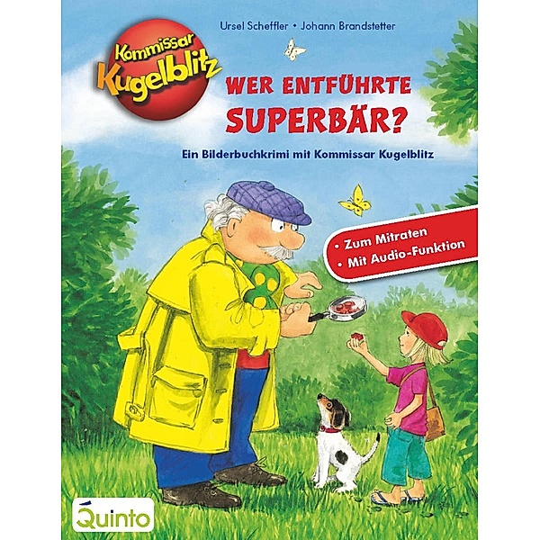 Kommissar Kugelblitz - Wer entführte Superbär?, Ursel Scheffler