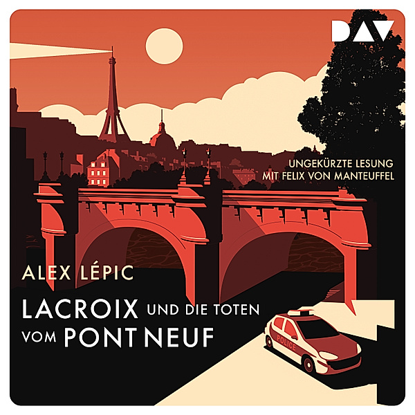 Kommissar Lacroix - 1 - Lacroix und die Toten vom Pont Neuf, Alex Lépic
