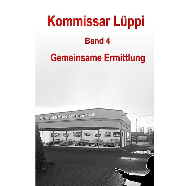 Kommissar Lüppi - Band 4, Markus Schmitz