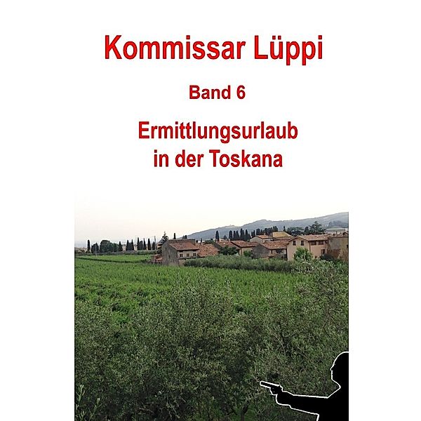 Kommissar Lüppi - Band 6, Markus Schmitz