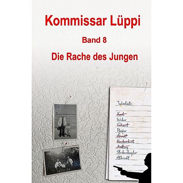 Kommissar Lüppi - Band 8, Markus Schmitz