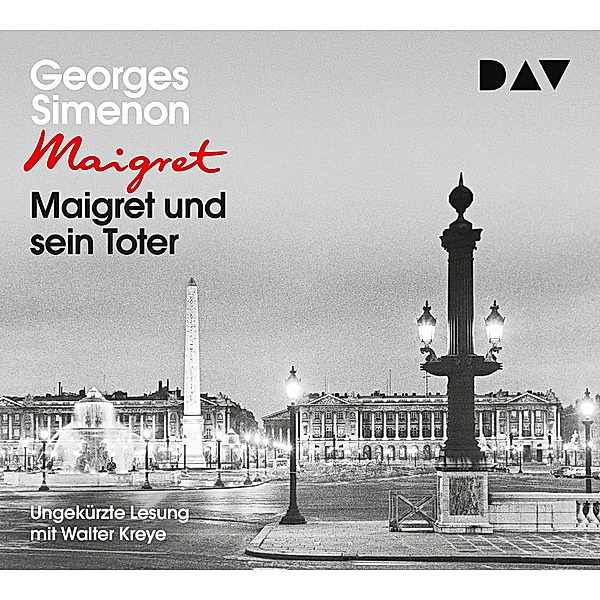 Kommissar Maigret - 29 - Maigret und sein Toter, Georges Simenon