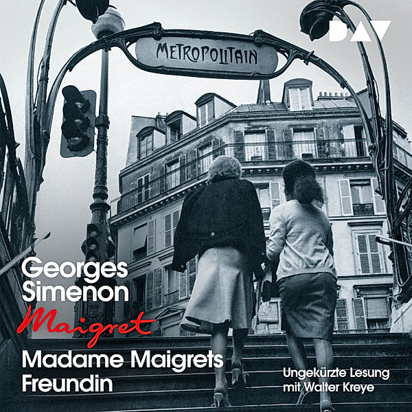 Kommissar Maigret - Madame Maigrets Freundin, Georges Simenon