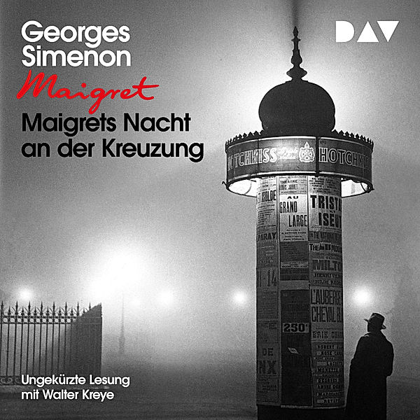 Kommissar Maigret - Maigrets Nacht an der Kreuzung, Georges Simenon