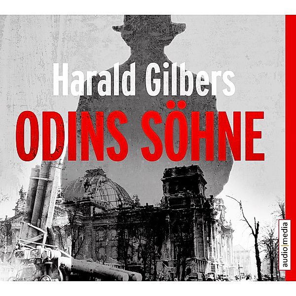 Kommissar Oppenheimer - 2 - Odins Söhne, Harald Gilbers