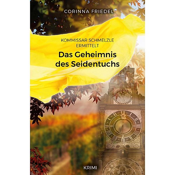 Kommissar Schmelzle ermittelt, Corinna Friedel