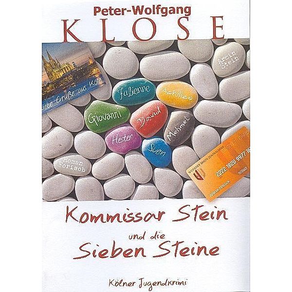 Kommissar Stein und die sieben Steine, Peter W Klose