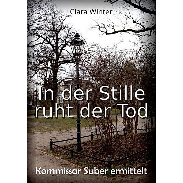 Kommissar Suber ermittelt, Clara Winter