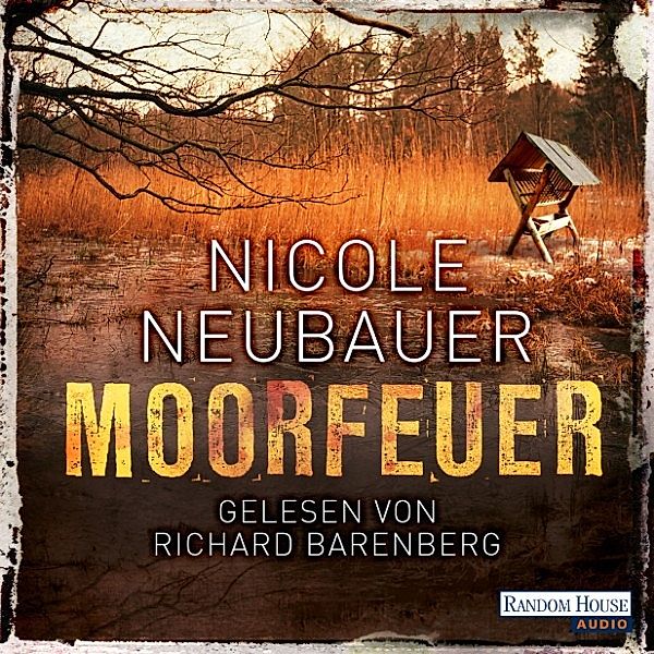 Kommissar Waechter - 2 - Moorfeuer, Nicole Neubauer