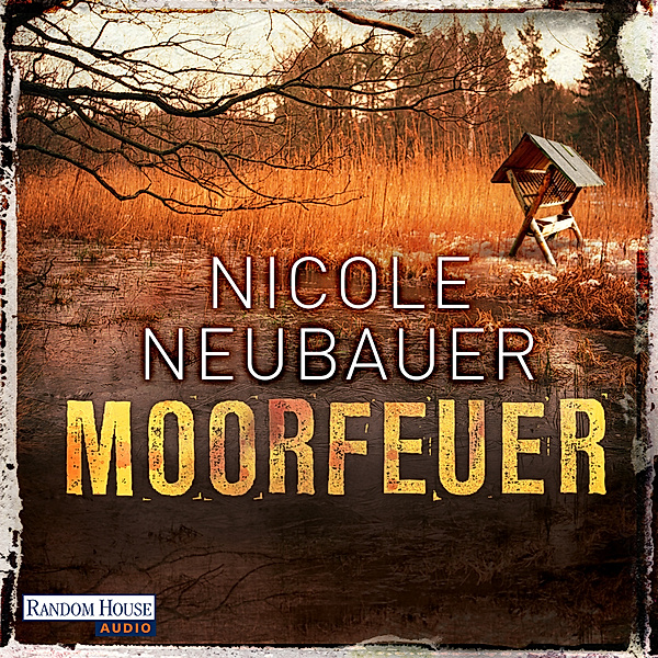 Kommissar Waechter - 2 - Moorfeuer, Nicole Neubauer