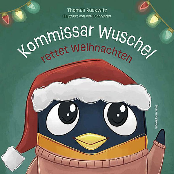 Kommissar Wuschel rettet Weihnachten, Thomas Rackwitz