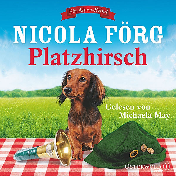 Kommissarin Irmi Mangold - 5 - Platzhirsch, Nicola Förg