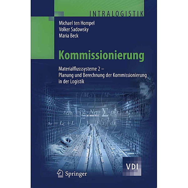 Kommissionierung.Bd.2, Michael Hompel, Volker Sadowsky, Maria Beck