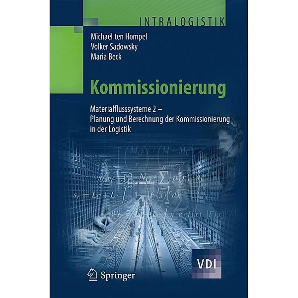 Kommissionierung / VDI-Buch, Michael Hompel, Volker Sadowsky, Maria Beck