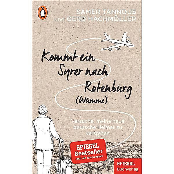 Kommt ein Syrer nach Rotenburg (Wümme), Samer Tannous, Gerd Hachmöller