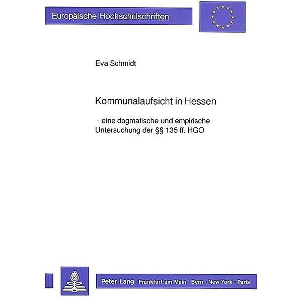 Kommunalaufsicht in Hessen, Eva Schmidt