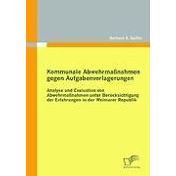 Kommunale Abwehrmassnahmen gegen Aufgabenverlagerungen