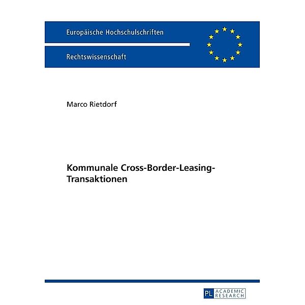 Kommunale Cross-Border-Leasing-Transaktionen, Rietdorf Marco Rietdorf
