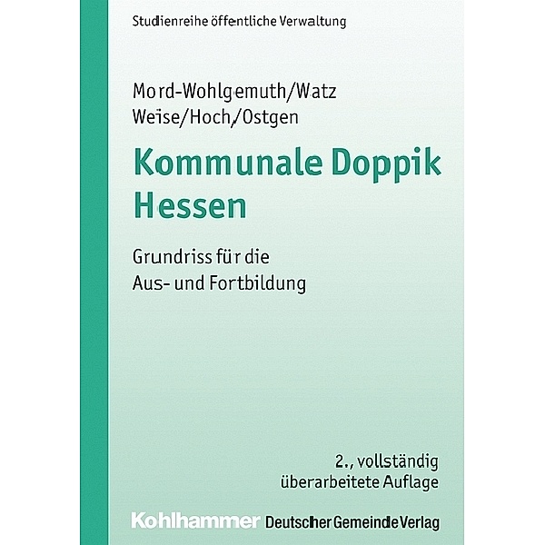 Kommunale Doppik Hessen, Bernhard Mord-Wohlgemuth, Jürgen Watz, Thorsten Weise, Carsten Hoch, Stephan Ostgen