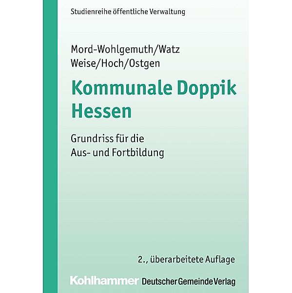 Kommunale Doppik Hessen, Bernhard Mord-Wohlgemuth, Jürgen Watz, Thorsten Weise, Carsten Hoch, Stephan Ostgen