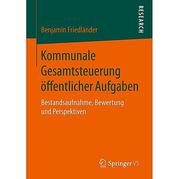 Kommunale Gesamtsteuerung öffentlicher Aufgaben, Benjamin Friedländer