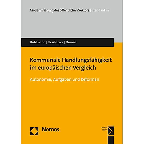 Kommunale Handlungsfähigkeit im europäischen Vergleich, Sabine Kuhlmann, Moritz Heuberger, Benoît Paul Dumas
