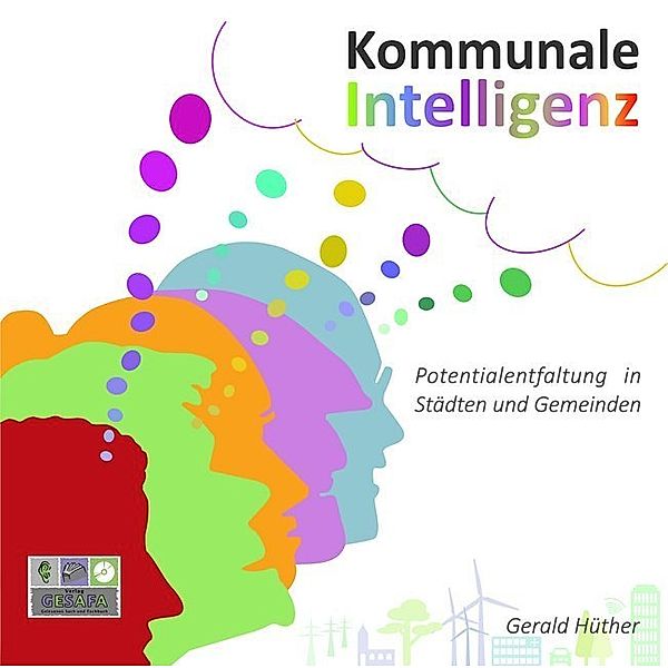 Kommunale Intelligenz,Audio-CD, MP3, Gerald Hüther