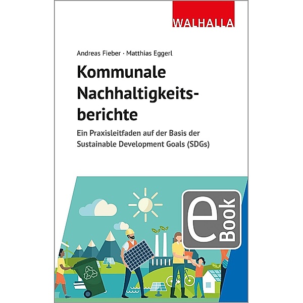 Kommunale Nachhaltigkeitsberichte, Andreas Fieber, Matthias Eggerl