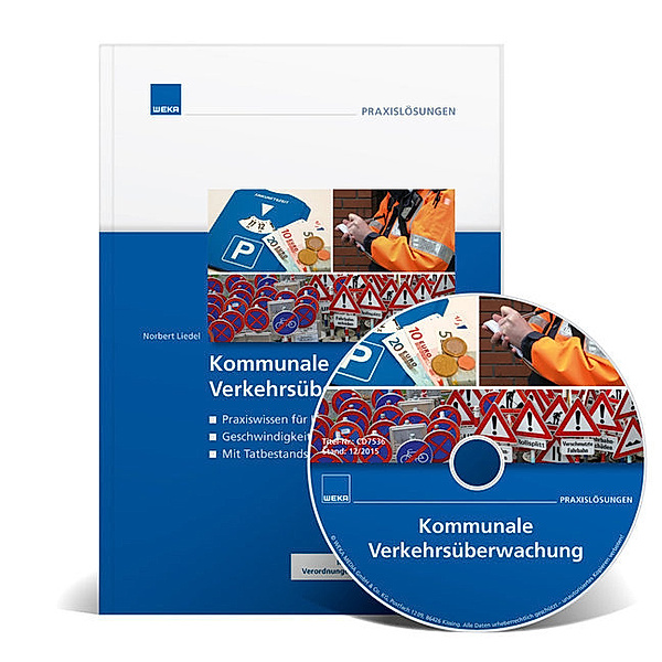 Kommunale Verkehrsüberwachung, m. CD-ROM, Norbert Liedel
